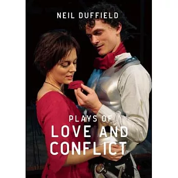 Plays of Love and Conflict