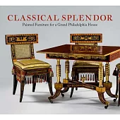 Classical Splendor: Painted Furniture for a Grand Philadelphia House