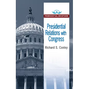 Presidential Relations with Congress
