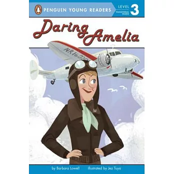 Daring Amelia（Penguin Young Readers, L3）