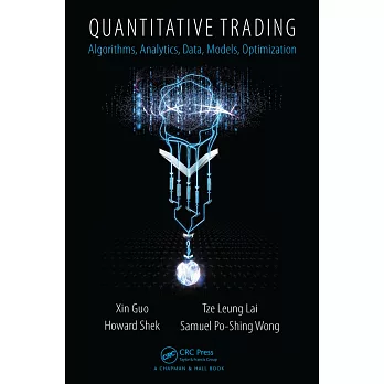 Quantitative Trading: Algorithms, Analytics, Data, Models, Optimization