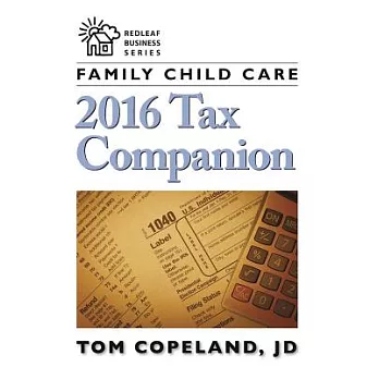 Family Child Care 2016 Tax Companion