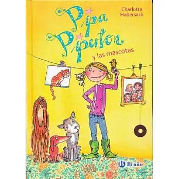 Pipa Piperton y las mascotas / Pipa Piperton and the Pets