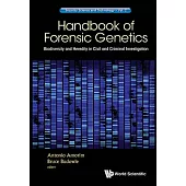 Handbook of Forensic Genetics: Biodiversity and Heredity in Civil and Criminal Investigation