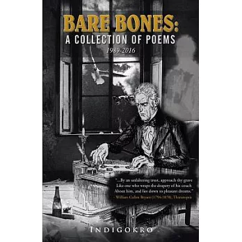 Bare Bones: A Collection of Poems 1989-2016