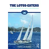The Lotos-Eaters: Aging and Identity in a Yacht Club Community