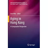 Aging in Hong Kong: A Comparative Perspective