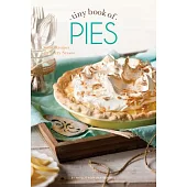 Tiny Book of Pies: Classic Recipes for Every Season