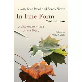 In Fine Form: A Contemporary Look at Form Poetry