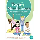 Yoga & Mindfulness Practices for Children Card Deck