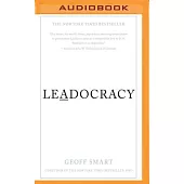 Leadocracy: Hiring More Great Leaders Like You into Government