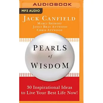 Pearls of Wisdom: 30 Inspirational Ideas to Live Your Best Life Now!