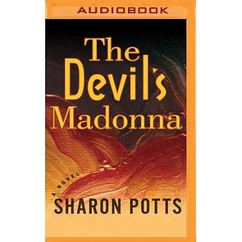 The Devil’s Madonna