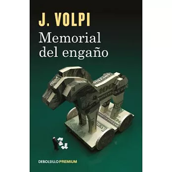 Memorial del engaño / Memoir of a Fraud
