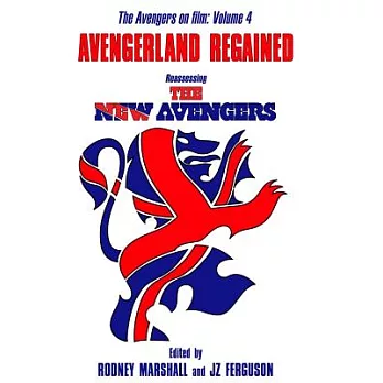 Avengerland Regained: Reassessing the New Avengers