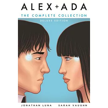 Alex + Ada: The Complete Collection