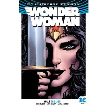 Wonder Woman Vol. 1: The Lies (Rebirth)