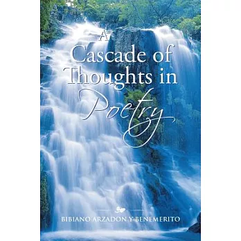 A Cascade of Thoughts in Poetry