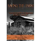 Saving the Farm: A Practical Guide to the Legal Maze of Aging in America