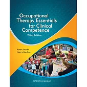 Occupational Therapy Essentials for Clinical Competence