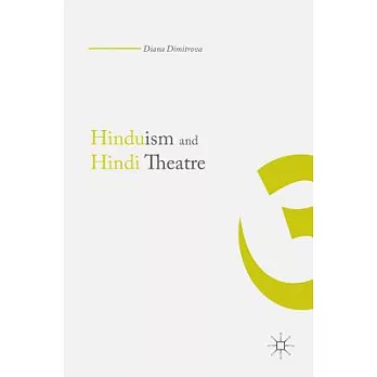 Hinduism and Hindi Theater