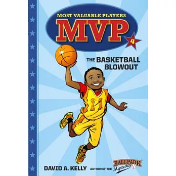 MVP #4: The Basketball Blowout