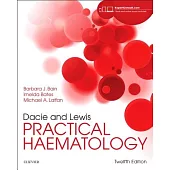 Dacie and Lewis Practical Haematology