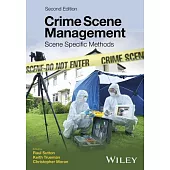 Crime Scene Management: Scene Specific Methods