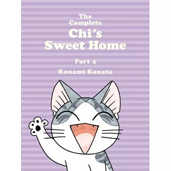 The Complete Chi’s Sweet Home, Volume 4