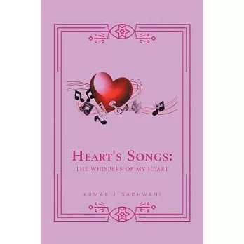 Heart’s Song: The Whispers of My Heart
