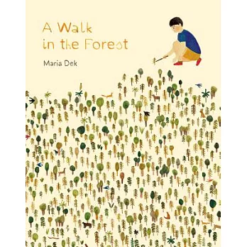 A Walk in the Forest: (ages 3-6, Hiking and Nature Walk Children’s Picture Book Encouraging Exploration, Curiosity, and Independent Play)
