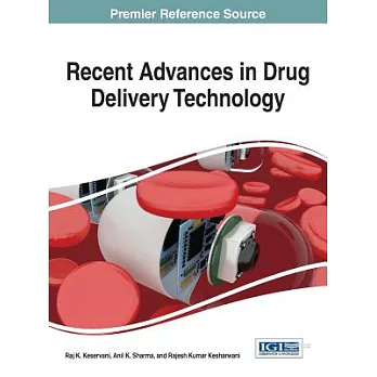 Recent Advances in Drug Delivery Technology