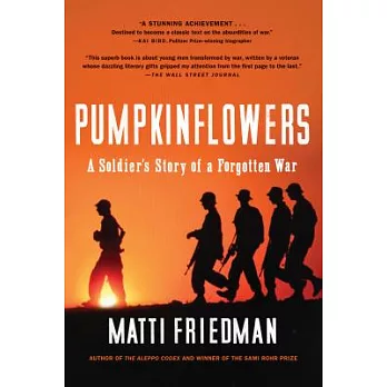 Pumpkinflowers: A Soldier’s Story of a Forgotten War