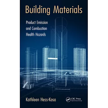 Building Materials: Product Emission and Combustion Health Hazards