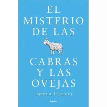 El misterio de las cabras y las ovejas/ The Mystery of the Goats and Sheep