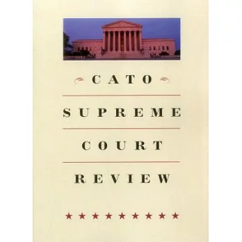 Cato Supreme Court Review 2014-2015