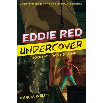 Eddie Red Undercover: Doom at Grant’s Tomb