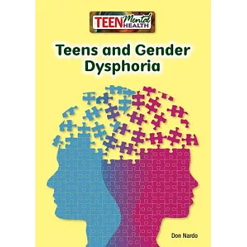 Teens and Gender Dysphoria