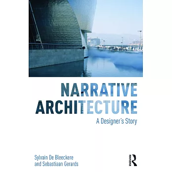 Narrative Architecture: A Designer’s Story