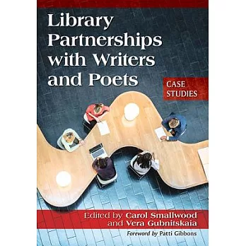 Library Partnerships With Writers and Poets: Case Studies
