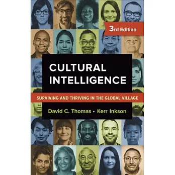 Cultural Intelligence: Surviving and Thriving in the Global Village