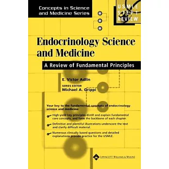 Endocrinology Science and Medicine: A Review of Fundamental Principles