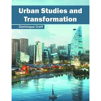 Urban Studies and Transformation