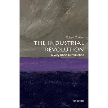 The Industrial revolution : a very short introduction /