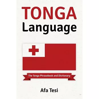 Tonga Language: The Tonga Phrasebook and Dictionary