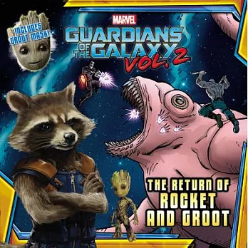 Marvel’s Guardians of the Galaxy: The Return of Rocket and Groot