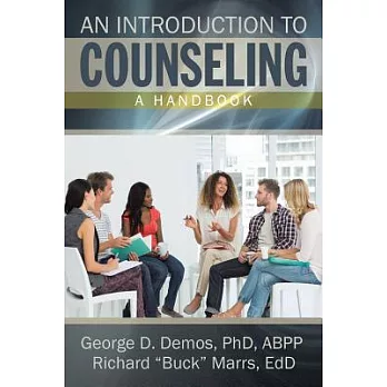 An Introduction to Counseling: A Handbook