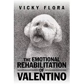 The Emotional Rehabilitation of Valentino