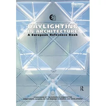 Daylighting in Architecture: A European Reference Book
