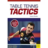 Table Tennis Tactics: Be a Successful Player